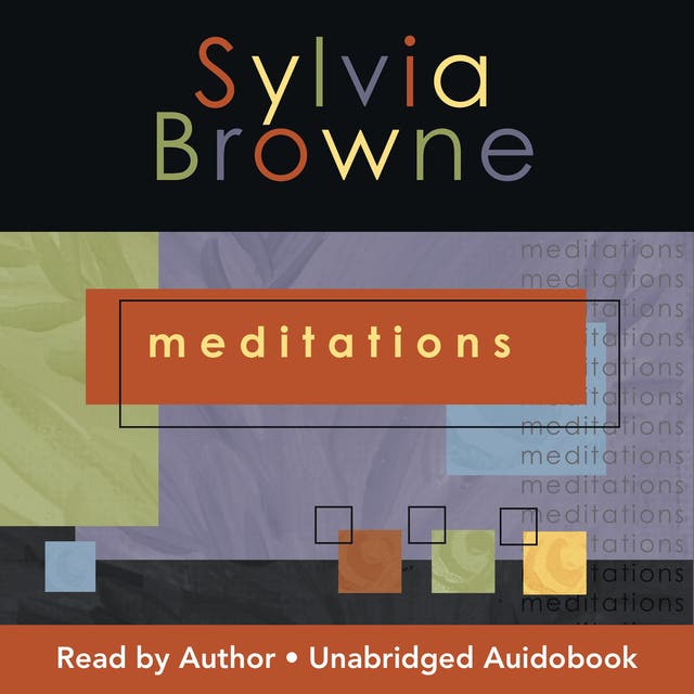 Meditations – omslag til lydbogen af Sylvia Browne