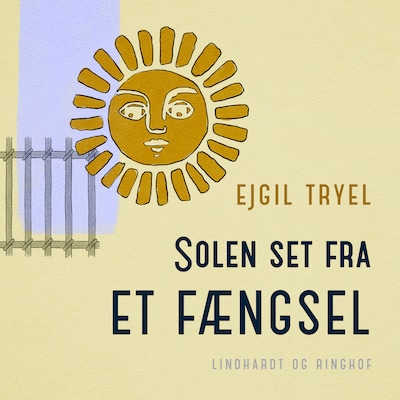 Solen set fra et fængsel – omslag til lydbogen af Ejgil Tryel