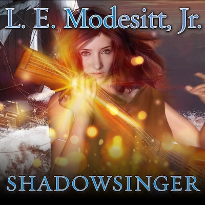 Shadowsinger – omslag til lydbogen af L. E. Modesitt, Jr.