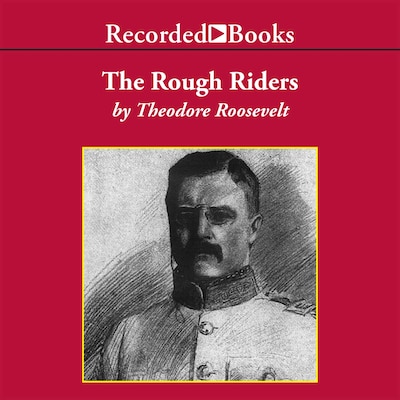 The Rough Riders – omslag til lydbogen af Theodore Roosevelt