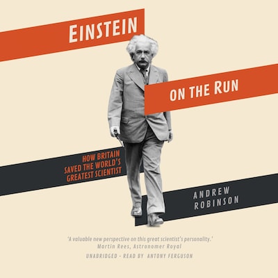 Einstein on the Run – omslag til lydbogen af Andrew Robinson