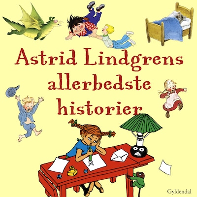 Astrid Lindgrens allerbedste historier – omslag til lydbogen af Astrid Lindgren