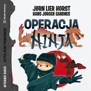 Operacja Ninja – okładka audiobooka, autor Jørn Lier Horst