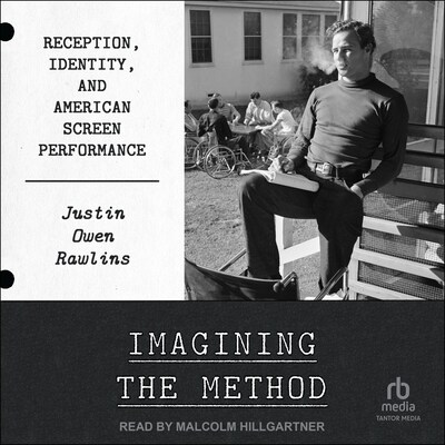Imagining the Method – omslag til lydbogen af Justin Owen Rawlins
