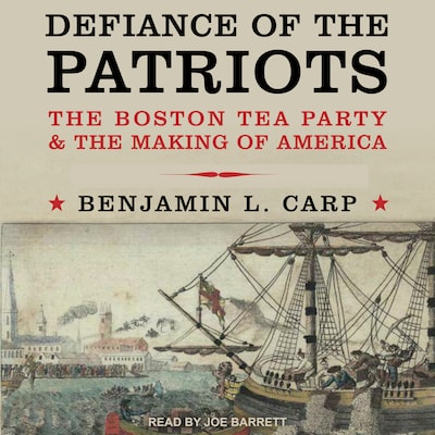 Defiance of the Patriots – omslag til lydbogen af Benjamin L. Carp