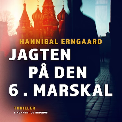 Jagten på Den 6. Marskal – omslag til lydbogen af Hannibal Erngaard