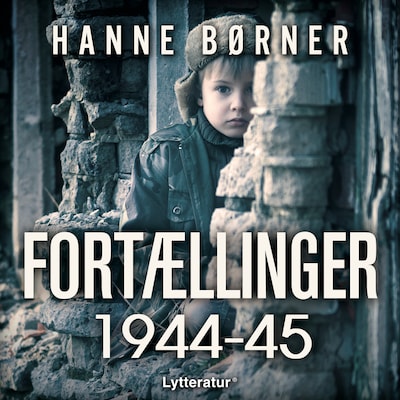 Fortællinger 1944-45 – omslag til lydbogen af Hanne Børner