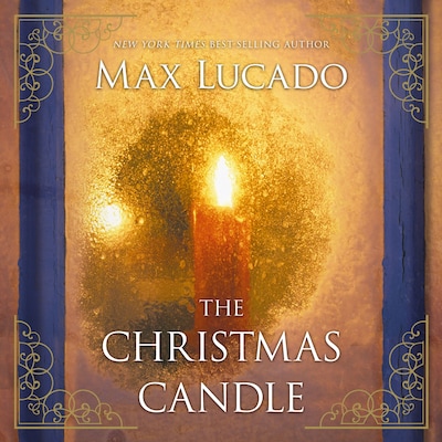 The Christmas Candle – omslag til lydbogen af Max Lucado