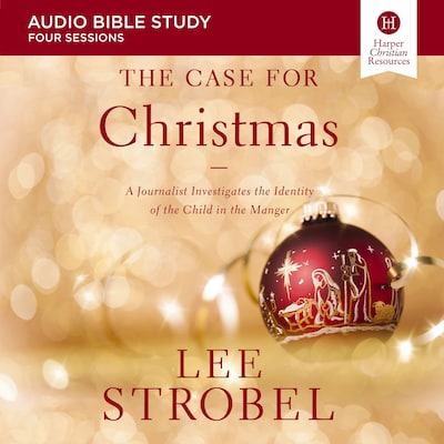 The Case for Christmas Bible Study: Audio