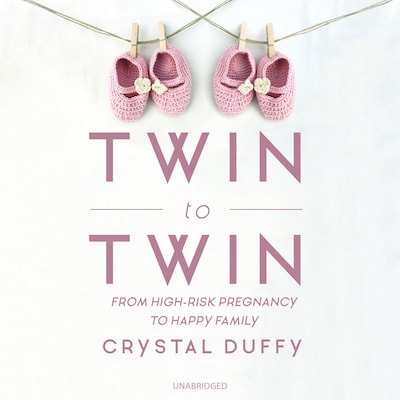 Twin to Twin – omslag til lydbogen af Crystal Duffy