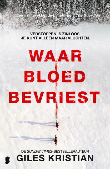 Waar bloed bevriest: Verstoppen is zinloos. Je kunt alleen maar vluchten. – omslag van het luisterboek van Giles Kristian