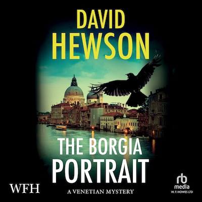 The Borgia Portrait: 2 – omslag til lydbogen af David Hewson