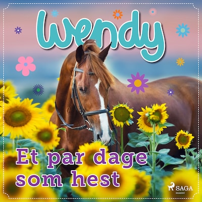 Wendy – Et par dage som hest – omslag til lydbogen af diverse
