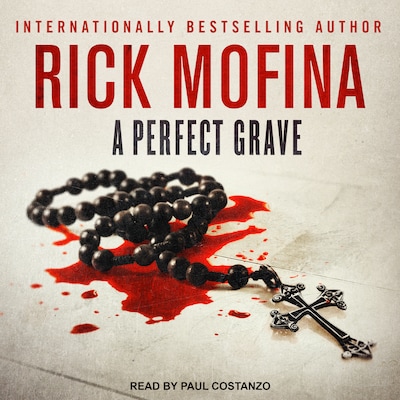 A Perfect Grave – omslag til lydbogen af Rick Mofina