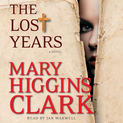 The Lost Years – omslag til lydbogen af Mary Higgins Clark