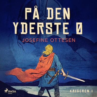 Krigeren 1. På den yderste ø – omslag til lydbogen af Josefine Ottesen