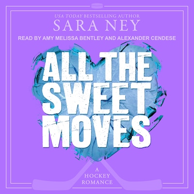 All the Sweet Moves – omslag til lydbogen af Sara Ney
