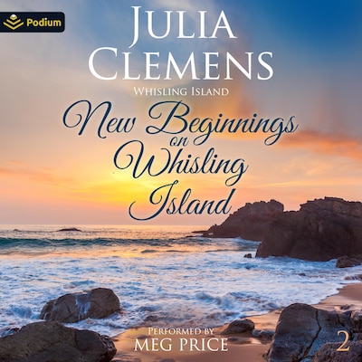 New Beginnings on Whisling Island – omslag til lydbogen af Julia Clemens