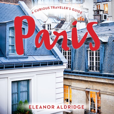 Paris – omslag til lydbogen af Eleanor Aldridge