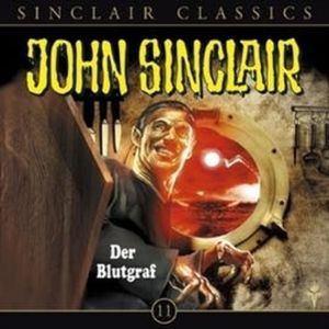 Der Blutgraf (John Sinclair Classics 11) – okładka audiobooka, autor Jason Dark