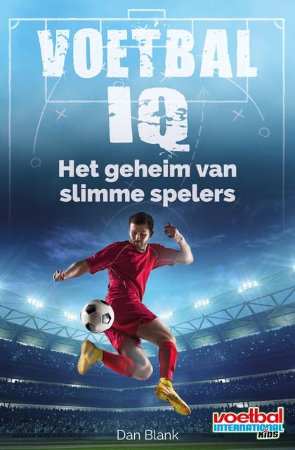 Voetbal IQ: het geheim van slimme spelers – omslag van het luisterboek van Dan Blank