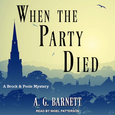 When The Party Died – omslag til lydbogen af A.G. Barnett