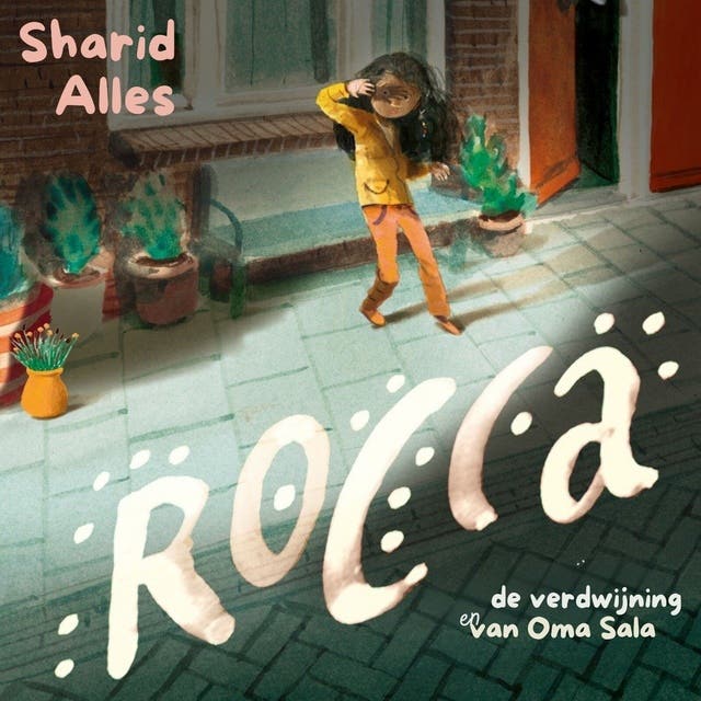 Rocca en de verdwijning van oma Sala – omslag van het luisterboek van Sharid Alles