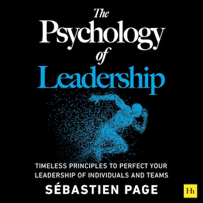 The Psychology of Leadership – omslag til lydbogen af Sébastien Page