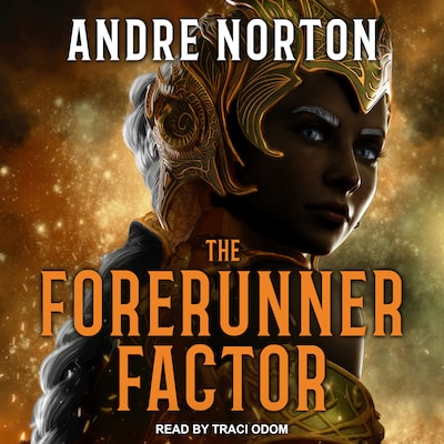 The Forerunner Factor – omslag til lydbogen af Andre Norton