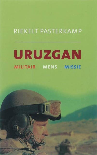 Uruzgan: militair - mens - missie – omslag van het luisterboek van Riekelt Pasterkamp