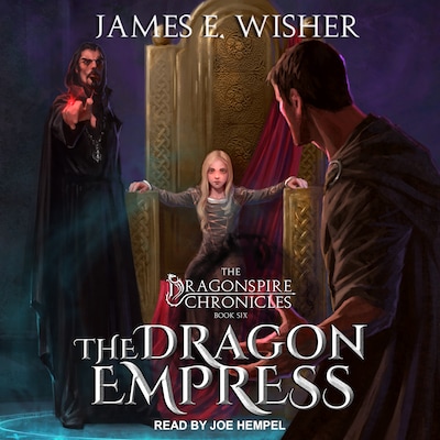 The Dragon Empress – omslag til lydbogen af James E. Wisher