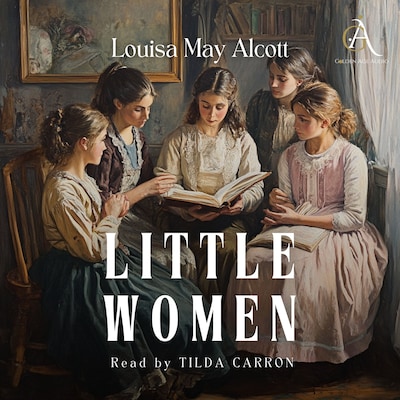 Little Women - Audiobook – omslag til lydbogen af Louisa May Alcott, Classic Audiobooks