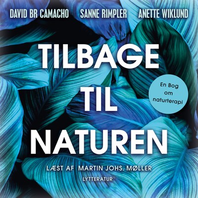 Tilbage til naturen – omslag til lydbogen af David BR Camacho Wiklund