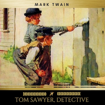 Tom Sawyer, Detective
