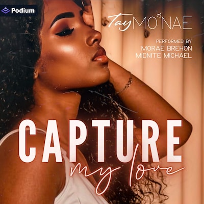 Capture My Love – omslag til lydbogen af Tay Mo'nae