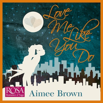 Love me Like You Do – omslag til lydbogen af Aimee Brown
