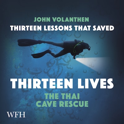 Thirteen Lessons that Saved Thirteen Lives – omslag til lydbogen af John Volanthen