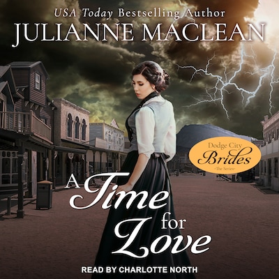 A Time for Love – omslag til lydbogen af Julianne Maclean