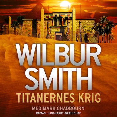 Titanernes krig – omslag til lydbogen af Wilbur Smith