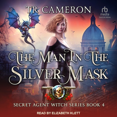 The Man in the Silver Mask – omslag til lydbogen af TR Cameron, Martha Carr, Michael Anderle