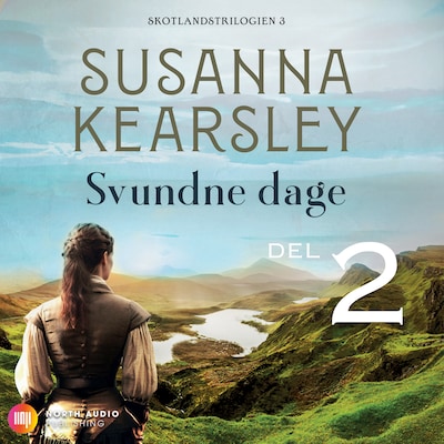 Svundne dage - del 2 – omslag til lydbogen af Susanna Kearsley