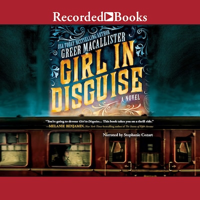 Girl in Disguise – omslag til lydbogen af Greer Macallister
