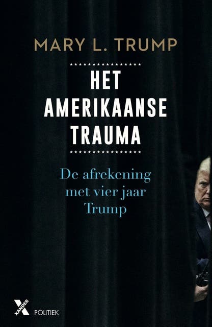 Het Amerikaanse trauma: De afrekening met vier jaar Trump – omslag van het luisterboek van Mary L. Trump