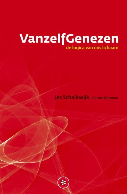 VanzelfGenezen: de logica van ons lichaam – omslag van het luisterboek van Gerard Mesman,Jes Schalkwijk
