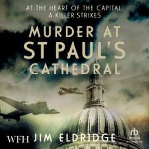 Murder at St Paul's Cathedral – okładka audiobooka, autor Jim Eldridge