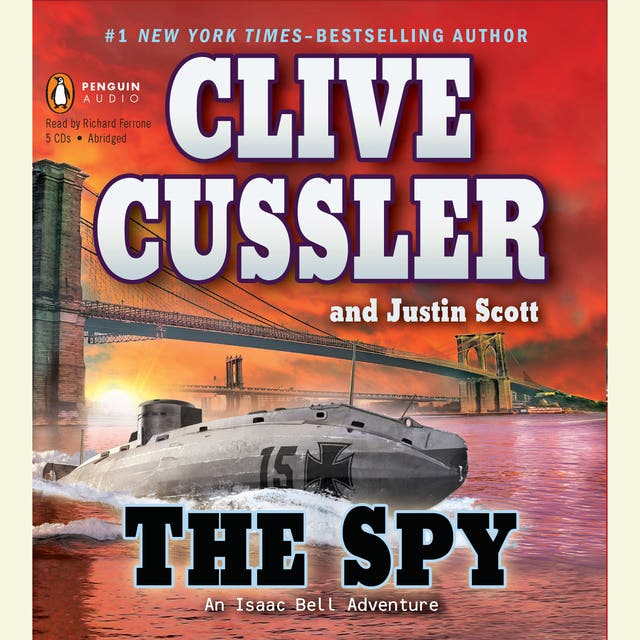 The Spy – omslag til lydbogen af Clive Cussler, Justin Scott