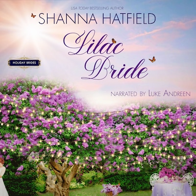 Lilac Bride – okładka audiobooka, autor Shanna Hatfield