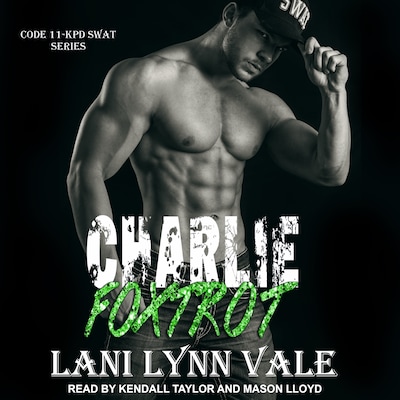 Charlie Foxtrot – omslag til lydbogen af Lani Lynn Vale