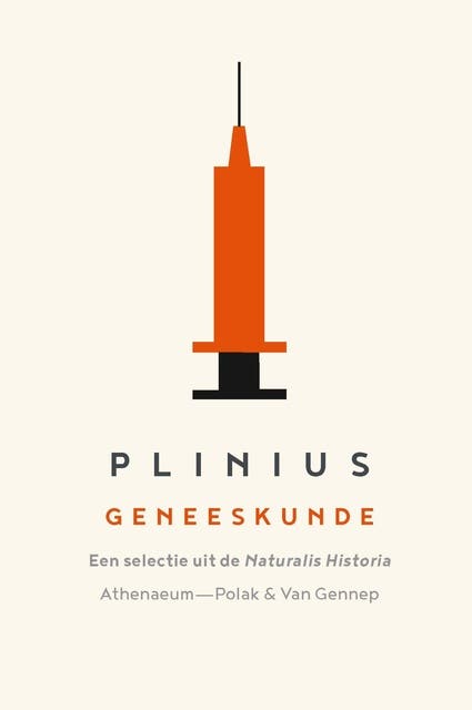 Geneeskunde: een selectie uit de Naturalis Historia