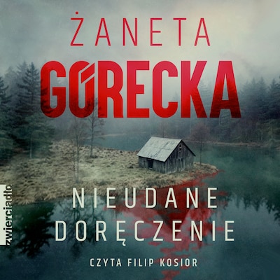 Nieudane doręczenie – okładka audiobooka, autor Żaneta Górecka